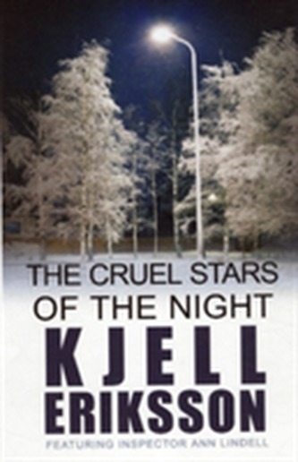 The Cruel Stars of the Night
