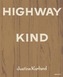 Justine Kurland: Highway Kind
