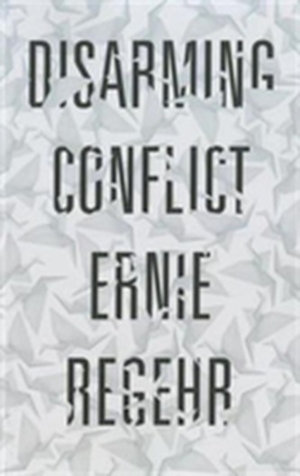 Disarming Conflict