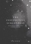 The Instinctive Screenplay
