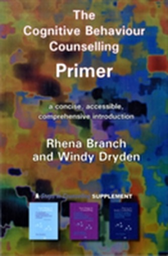 The Cognitive Behaviour Counselling Primer