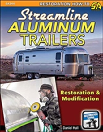 Streamline Aluminum Trailers Restoration and Modification