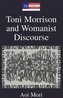 Toni Morrison and Womanist Discourse