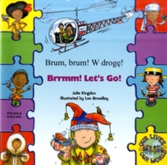 Brrmm! Let's Go! In Polish and English