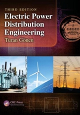Electric Power Distribution Engineering, Third Edition