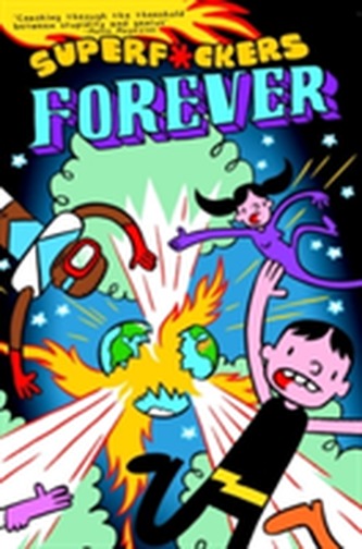 SUPERFCKERS FOREVER