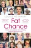 Fat Chance
