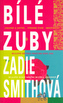 Bílé zuby