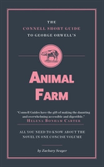 CONNELL SHORT GUIDE TO GEORGE ORWELL S