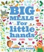 Big Meals for Little Hands