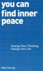 You Can Find Inner Peace