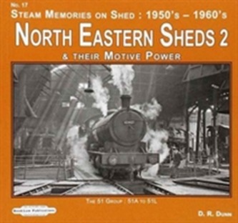 NORTH EASTERN ENGINE SHEDS 2