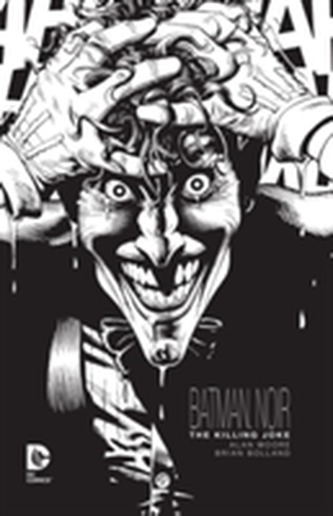 Batman Noir The Killing Joke