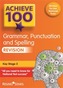 Achieve 100+ Grammar, Punctuation & Spelling Revision