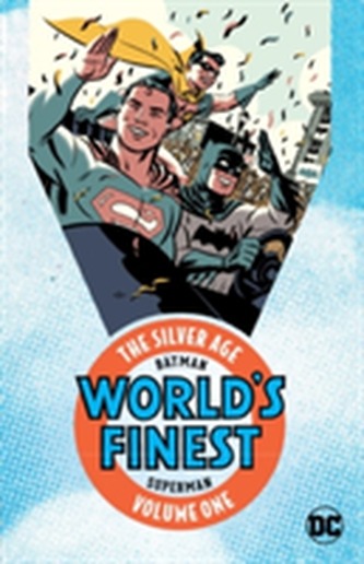Batman & Superman World's Finest - The Silver Age Vol. 1