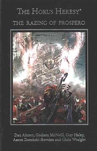 The Horus Heresy Omnibus 3: The Razing of Prospero