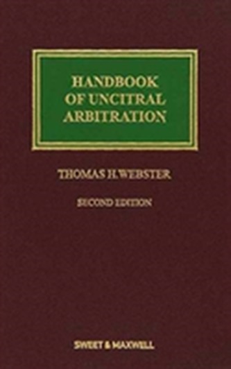 Handbook of UNCITRAL Arbitration