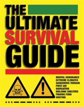 The Ultimate Survival Guide