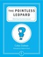 The Pointless Leopard