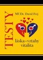 Testy - láska, vztahy, vitalita