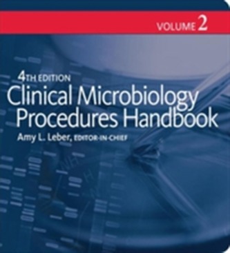 Clinical Microbiology Procedures Handbook