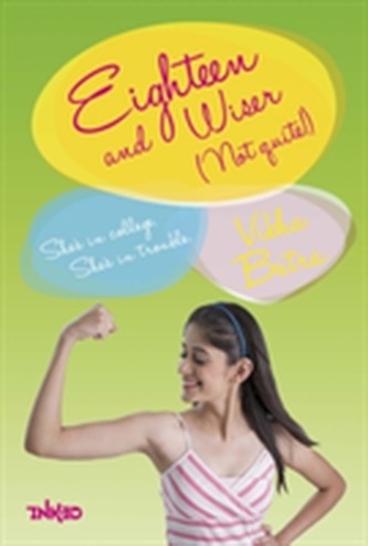 Eighteen and Wiser (Not Quite!)