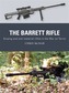 The Barrett Rifle