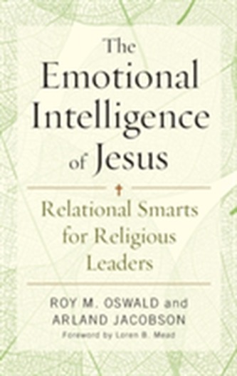 The Emotional Intelligence of Jesus