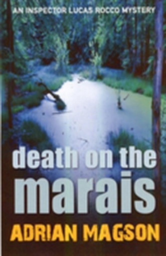Death on the Marais