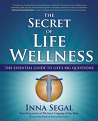The Secret of Life Wellness
