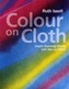 Colour on Cloth