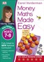 Money Maths Made Easy: Beginner, Ages 7-8