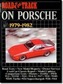 Road & Track on Porsche, 1979-82