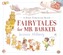 Fairytales for Mr Barker