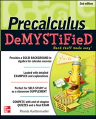 Pre-calculus Demystified, Second Edition