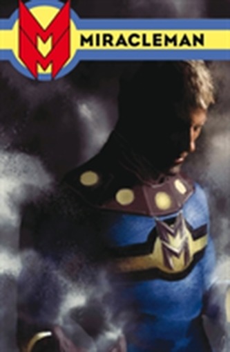 Miracleman Book Three: Olympus