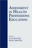 Assessment in Health Professions Education
