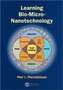 Learning Bio-Micro-Nanotechnology