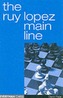 The Ruy Lopez Main Line