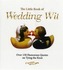 The Little Book of Wedding Wit