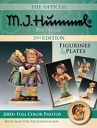 The Official M.I. Hummel Price Guide, 2nd Edition