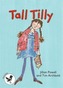 Tall Tilly