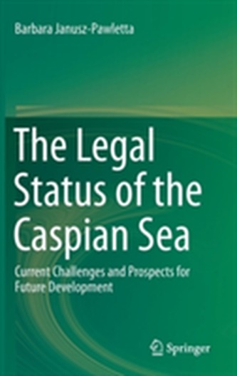 The Legal Status of the Caspian Sea