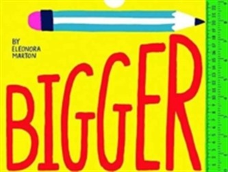 Bigger: A Foldout Measuring Activity Book