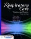 Respiratory Care: Principles And Practice