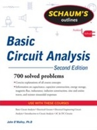 Schaum's Outline of Basic Circuit Analysis, Second Edition
