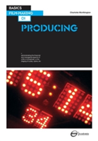 Basics Film-Making 01: Producing