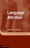 Language Attrition