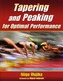 Tapering and Peaking for Optimal Performance