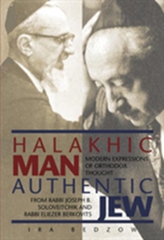 Halakhic Man, Authentic Jew